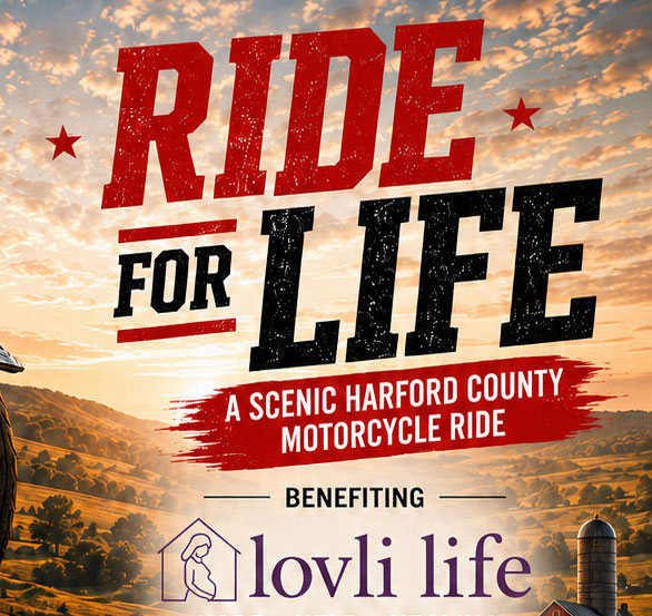 Promotional poster for a scenic Harford County motorcycle ride titled 'Ride for Life' benefiting Lovli Life.